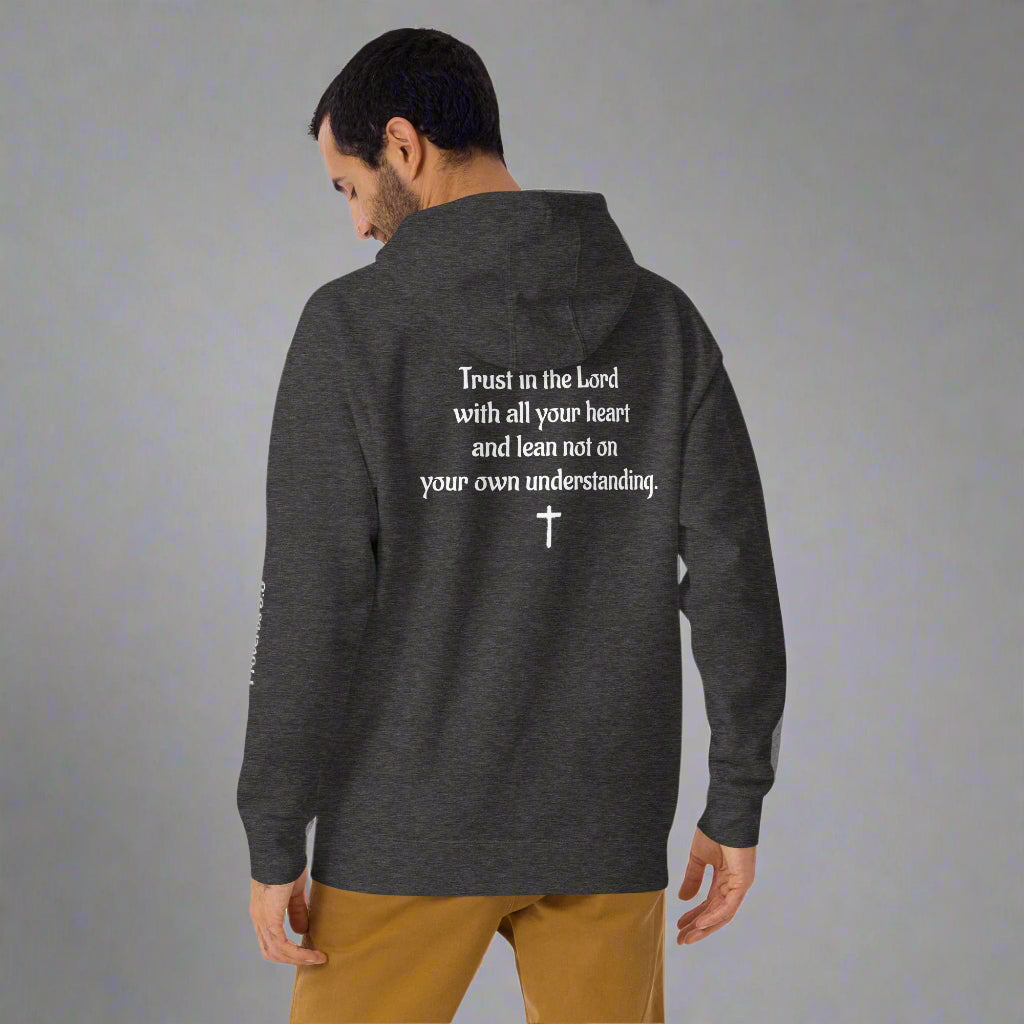 Unisex gray hoodie with verse praise logo on the front, Proverbs 3:5 on left sleeve and Trust in the lord with all your heart and lean not onto your own understanding with cross 