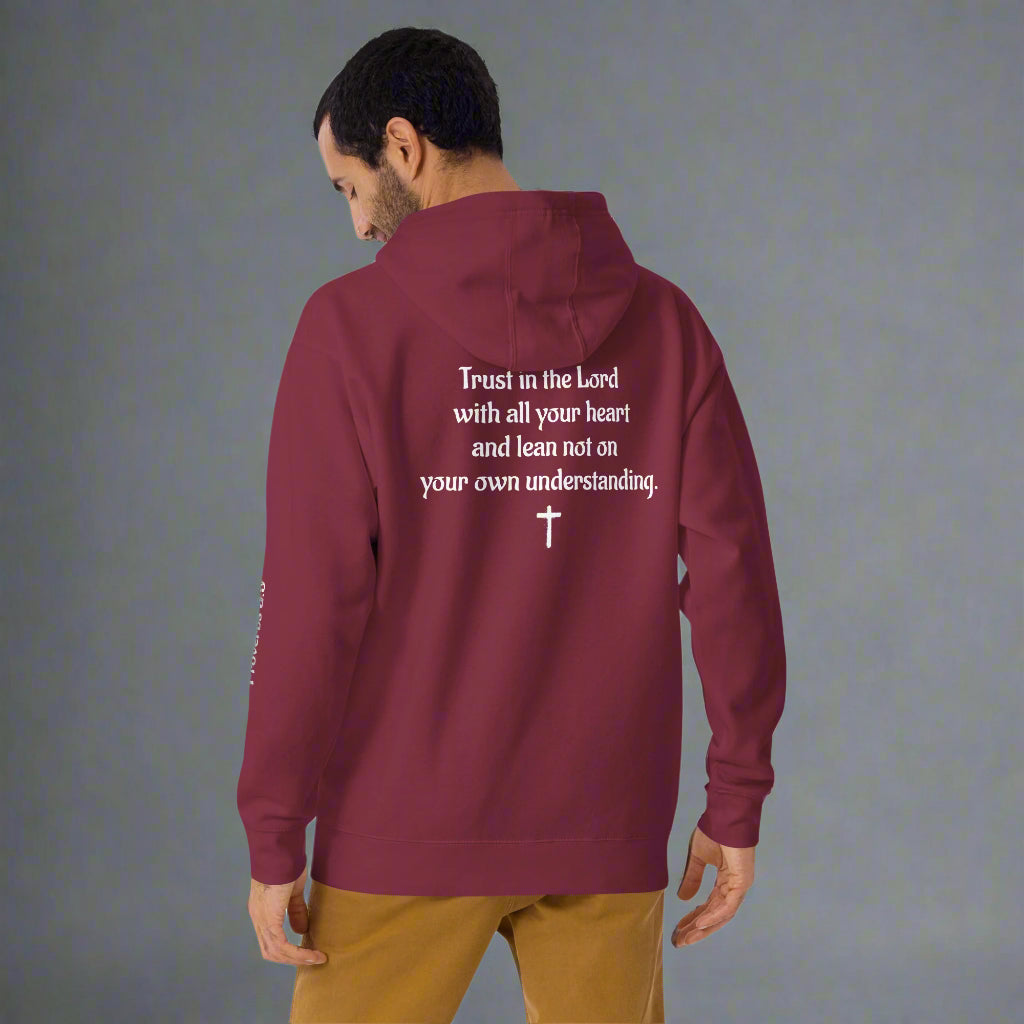 Unisex maroon hoodie with verse praise logo on the front, Proverbs 3:5 on left sleeve and Trust in the lord with all your heart and lean not onto your own understanding with cross 