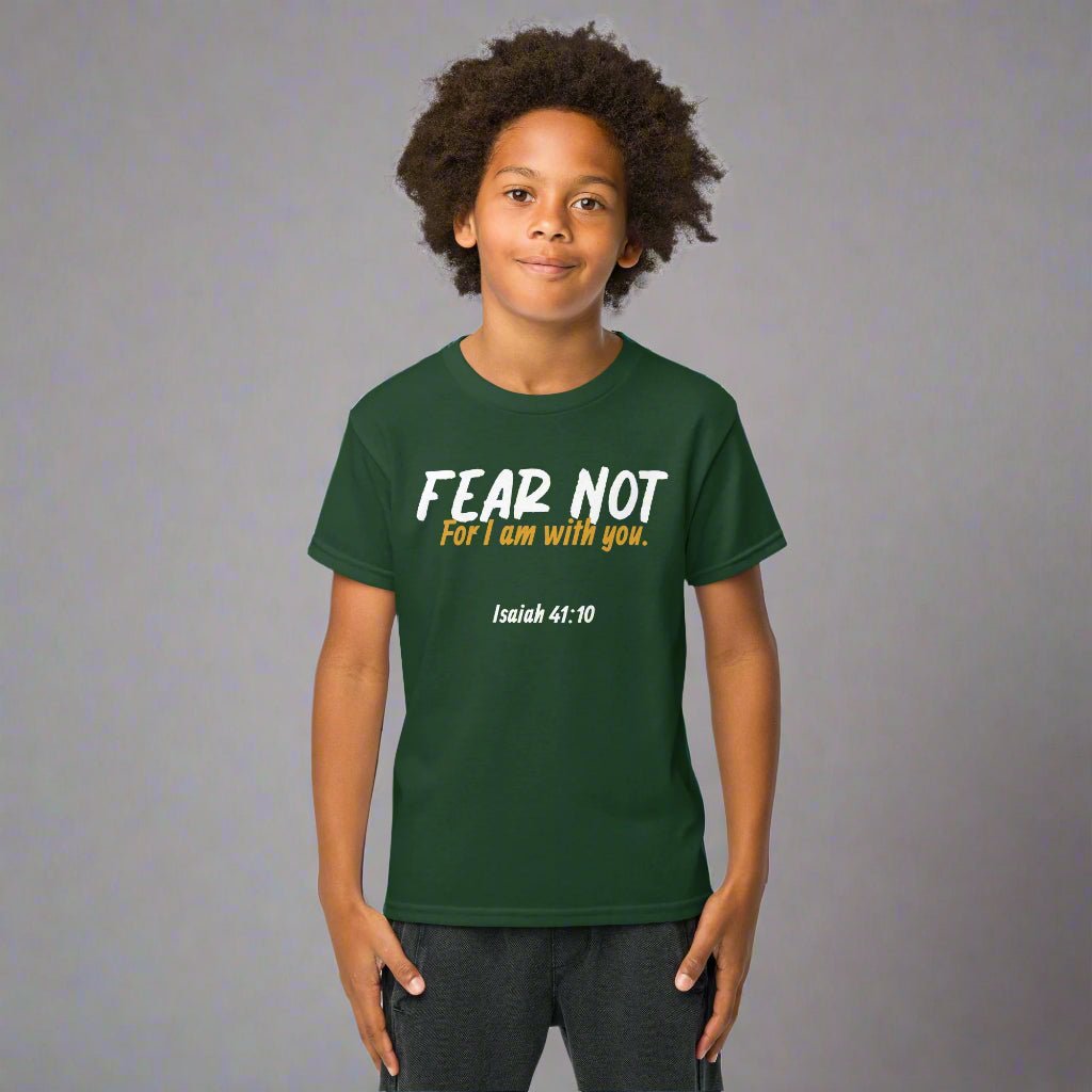 Unisex forest green kids t-shirt with bible verse fear not for i am with you Isaiah 41:10